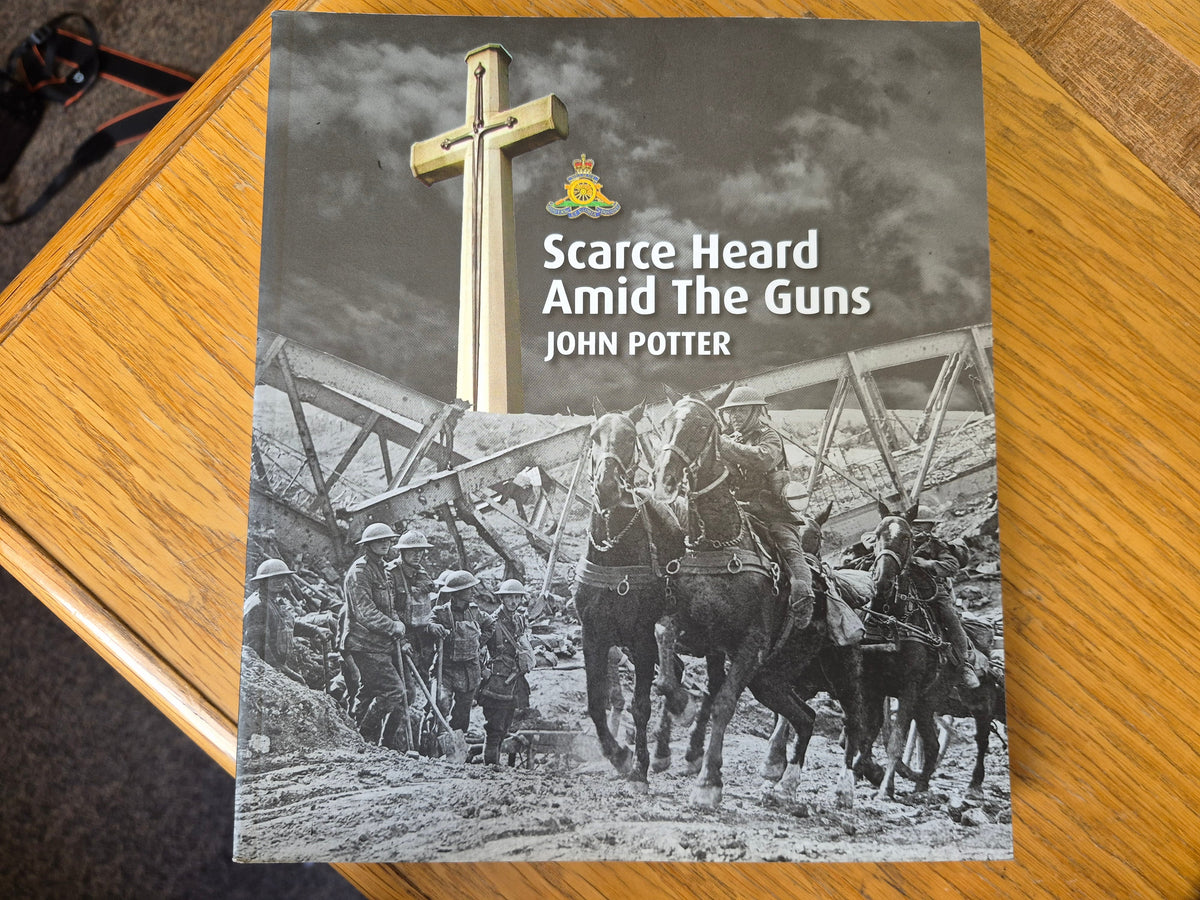 Book - Scarce Heard Amid the Guns