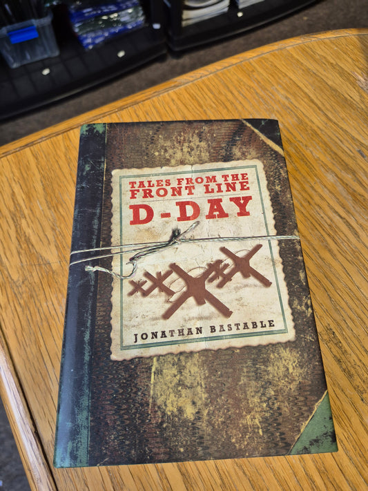 Book - Tales From the Front Line D-Day