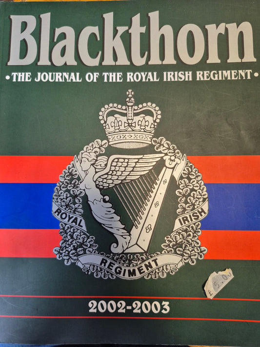 Blackthorn 2002-2003, The Journal of The Royal Irish Regiment